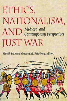 Paperback Ethics, Nationalism, and Just War: Medieval and Contemporary Perspectives Book