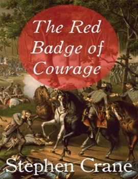 Paperback The Red Badge of Courage (Annotated) Book