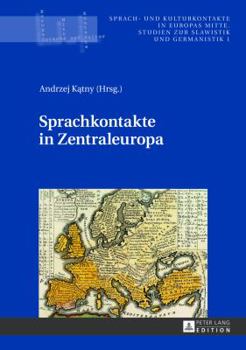Hardcover Sprachkontakte in Zentraleuropa [German] Book