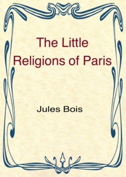 Paperback The Little Religions of Paris Book