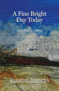 Paperback A Fine Bright Day Today Book