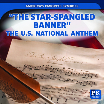 Paperback The Star-Spangled Banner: The U.S. National Anthem Book