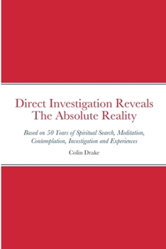 Paperback Direct Investigation Reveals The Absolute Reality Book