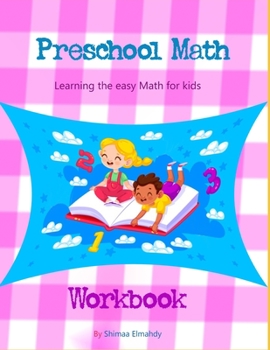 Paperback preschool Math learning the easy Math for kids workbook: Beginner Math Preschool Learning Book with Number Tracing and Matching Activities for 2, 3 an Book