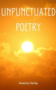 Paperback Unpunctuated Poetry Book