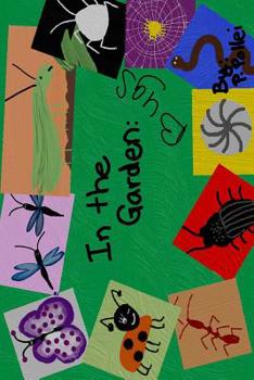 Paperback In The Garden: Bugs Book