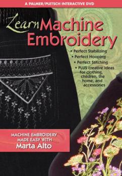 DVD Learn Machine Embroidery: Machine Embroidery Made Easy with Marta Alto Book