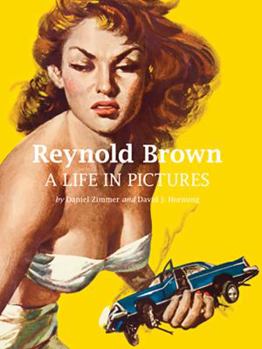 Hardcover Reynold Brown: A Life in Pictures Book