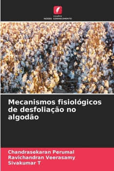 Paperback Mecanismos fisiológicos de desfoliação no algodão [Portuguese] Book