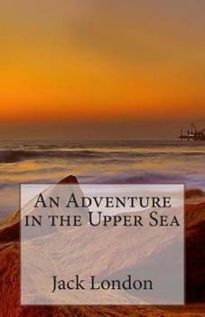 Paperback An Adventure in the Upper Sea Book