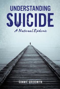 Library Binding Understanding Suicide: A National Epidemic Book