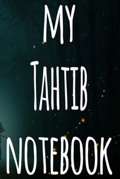 My Tahtib Notebook: The perfect way to record your martial arts progression - 6x9 119 page lined journal!