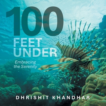 Paperback 100 Feet Under: Embracing the Serenity Book
