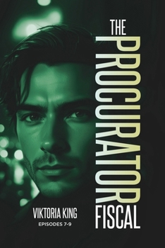 Paperback The Procurator Fiscal: Episodes 7-9 Book