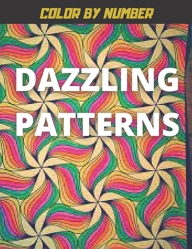 Paperback Color by Number Dazzling Patterns: Kids Mosaic Art Drawing Book