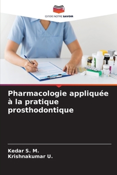 Pharmacologie appliquée à la pratique prosthodontique