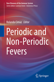 Hardcover Periodic and Non-Periodic Fevers Book