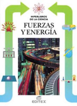 Paperback Fuerzas y energia / Strengths and energy (Spanish Edition) [Spanish] Book