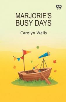 Marjorie's Busy Days
