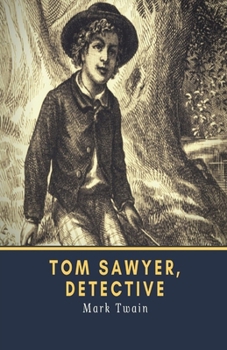 Paperback Tom Sawyer, Detective Illustrated Book