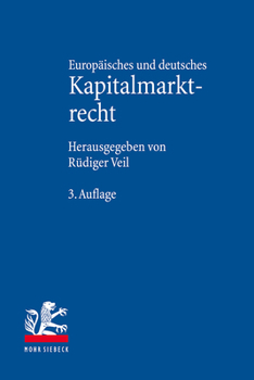 Hardcover Europaisches Und Deutsches Kapitalmarktrecht [German] Book
