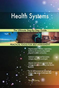 Paperback Health Systems The Ultimate Step-By-Step Guide Book