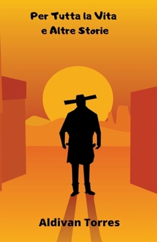 Paperback Per Tutta la Vita e Altre Storie [Italian] Book
