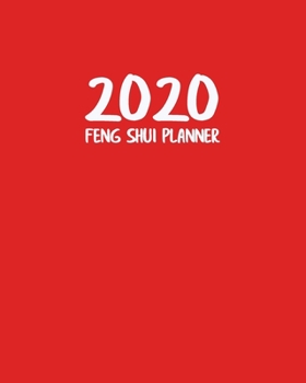2020 Feng Shui Planner: Traditional Spring Festival Calendar Diary for Year of the Rat