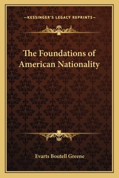 The Foundations of American Nationnality