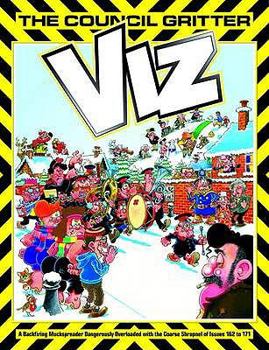 The Council Gritter 2010 - Book #24 of the Viz Annuals