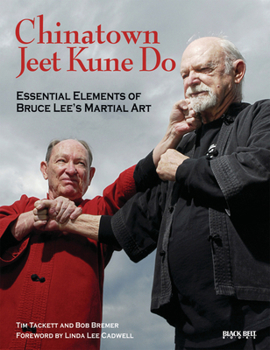 Paperback Chinatown Jeet Kune Do: Essential Elements of Bruce Lee's Martial Art Book