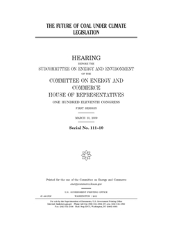 Paperback The future of coal under climate legislation Book