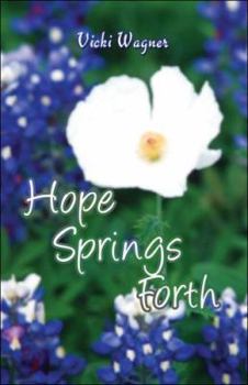 Paperback Hope Springs Forth Book