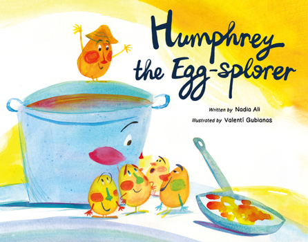 Hardcover Humphrey the Egg-Splorer Book