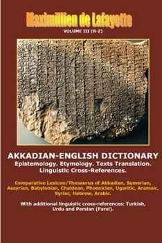 Paperback Akkadian-English Dictionary. Volume III (R-Z) Book