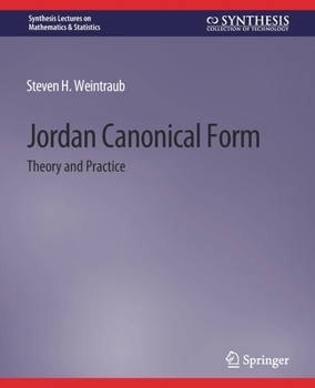 Paperback Jordan Canonical Form: Theory and Practice Book