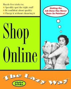Paperback Shop Online: The Lazy Way (Macmillan Lifestyles Guide) Book