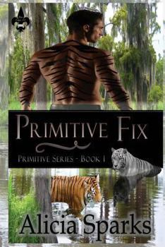 Primitive Fix - Book #1 of the Primitive
