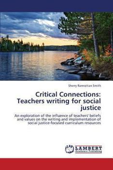 Paperback Critical Connections: Teachers Writing for Social Justice Book