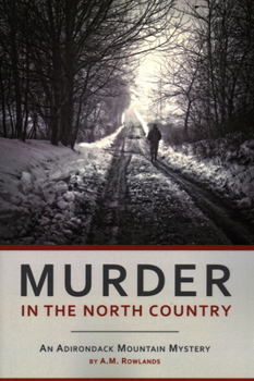 Paperback Murder In The North Country Book