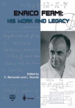 Paperback Enrico Fermi: His Work and Legacy Book