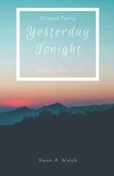 Paperback Yesterday... Tonight: Original Poetry Book