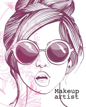 Makeup Artist: 100 Face Charts per creare i tuoi makeups. Perfetto per MUA ed uso personale.