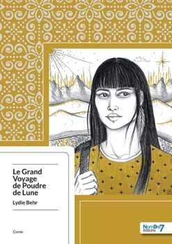 Paperback Le Grand Voyage de Poudre de Lune [French] Book