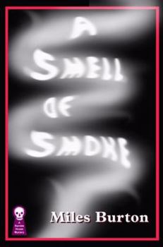 A Smell of Smoke - Book #59 of the Desmond Merrion