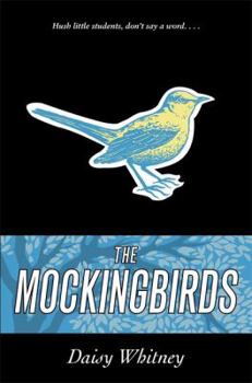 The Mockingbirds - Book #1 of the Mockingbirds