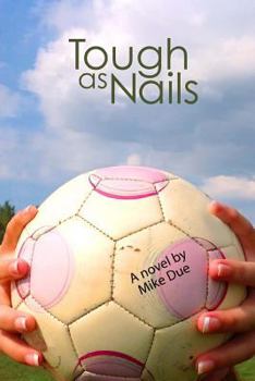 Paperback Tough As Nails Book