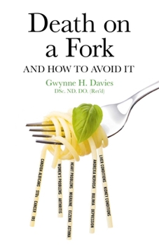 Death on a Fork And How to Avoid It