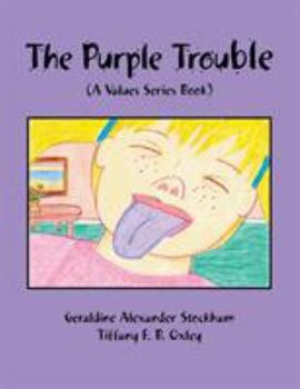 Paperback The Purple Trouble: A Values Series Book