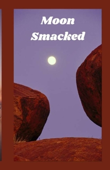 Paperback Moon Smacked Book